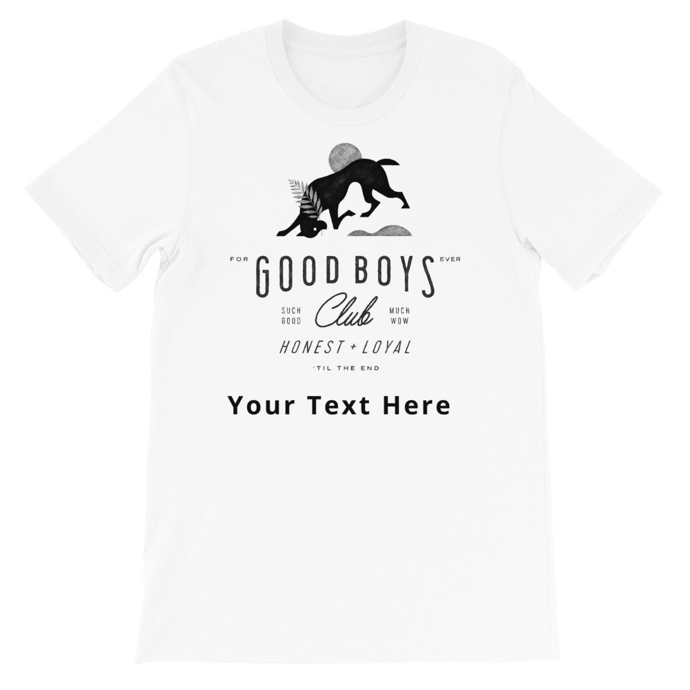 Good Boys Short-Sleeve Unisex T-Shirt